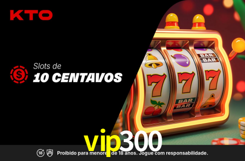 vip300,vip300.com